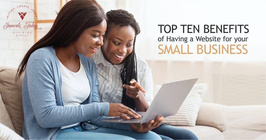 Top Ten Benefits of having a Website for your Small Business
