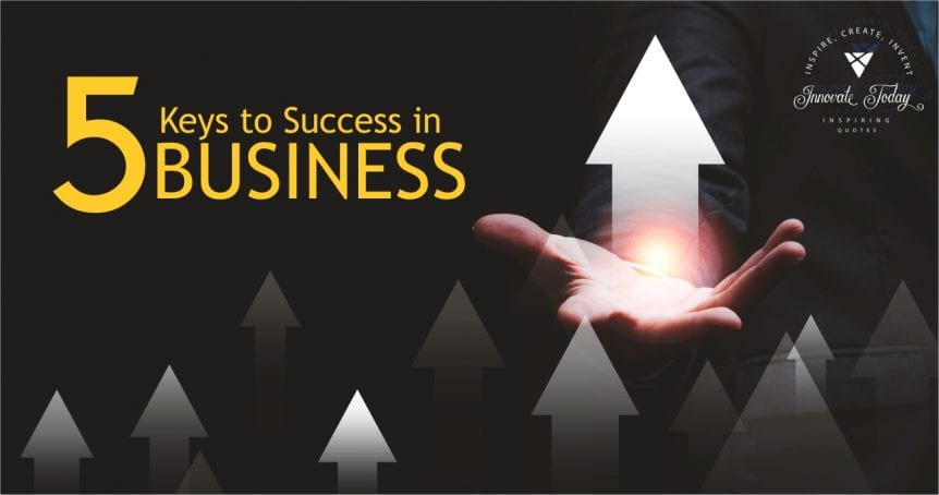 Five Keys to Success in Business